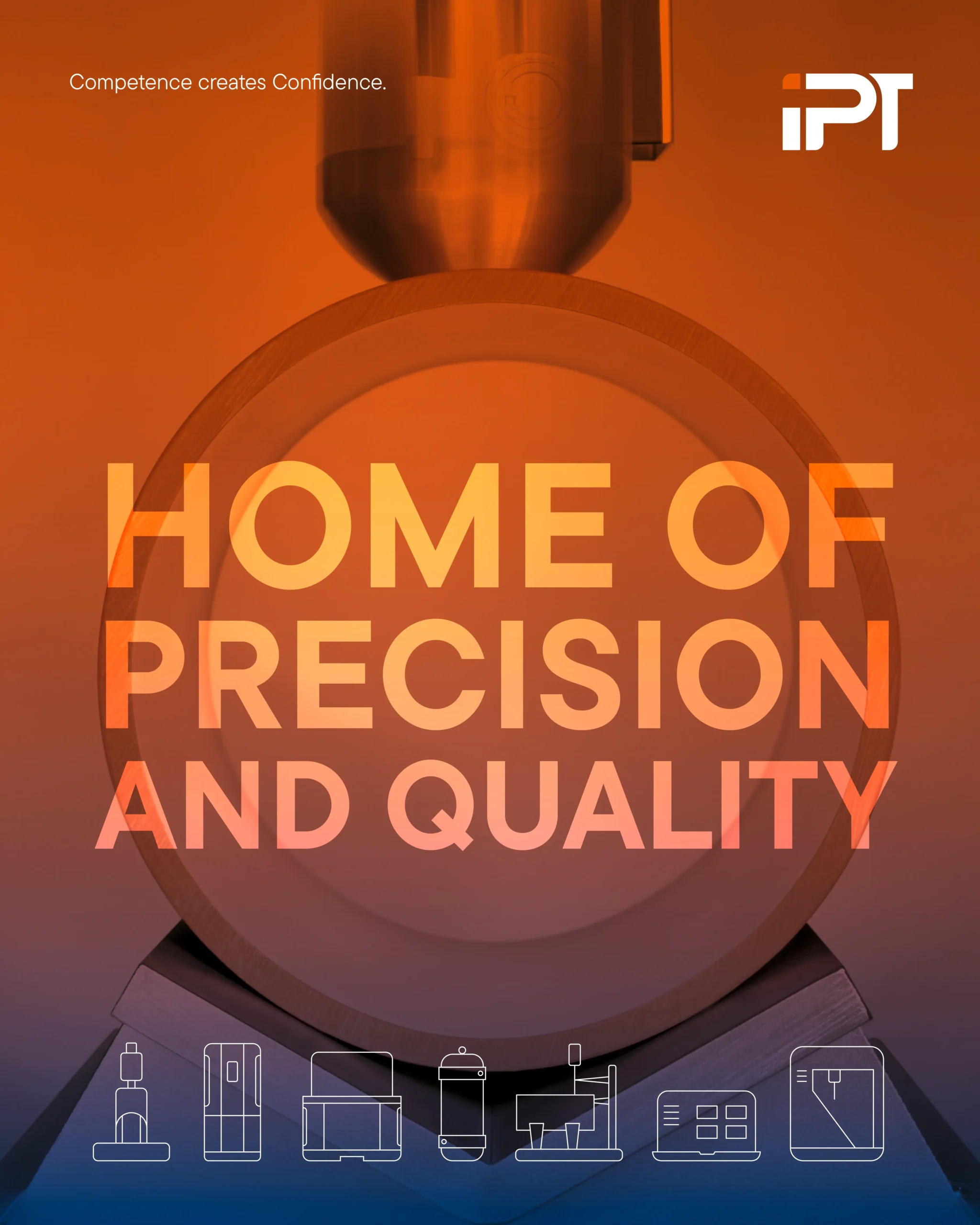 Home of Precision and quality. Das Markenversprechen von IPT visualisiert.